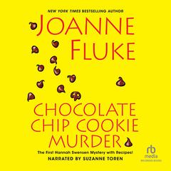 Chocolate Chip Cookie Murder Audiobook, by Joanne Fluke