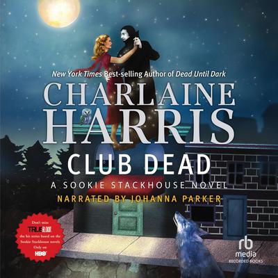 Club Dead Audiobook, by Charlaine Harris