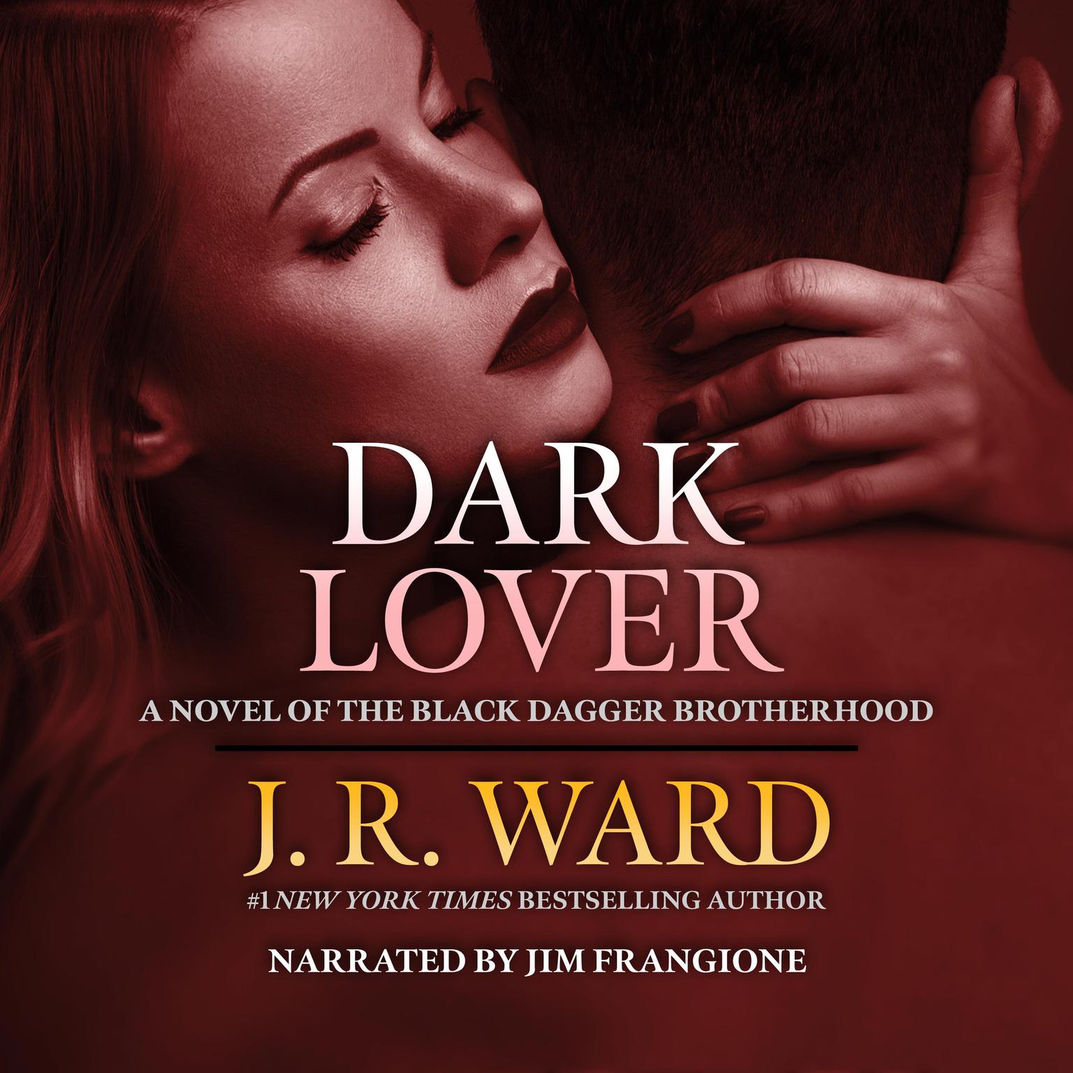 Dark Lover Audiobook, by J. R. Ward
