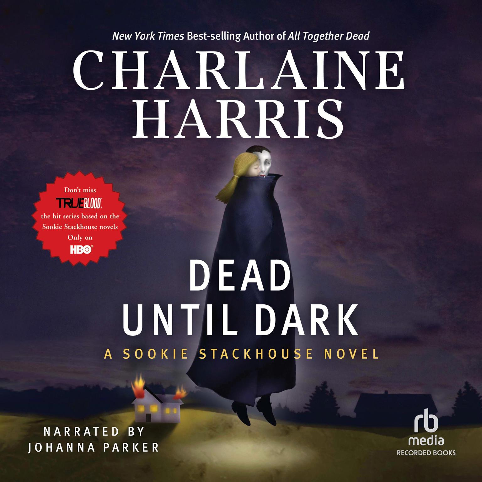 Dead Until Dark Audiobook, by Charlaine Harris