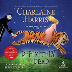 Definitely Dead: A Southern Vampire Mystery Audiobook, by Charlaine Harris