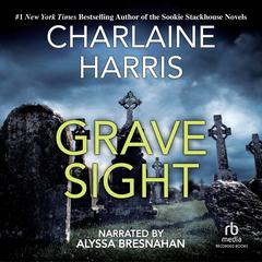 Grave Sight Audiobook, by Charlaine Harris
