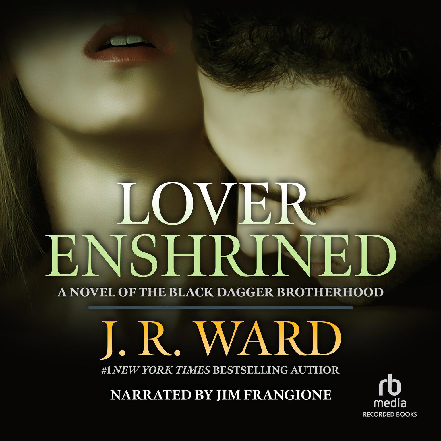 Lover Enshrined Audiobook, by J. R. Ward