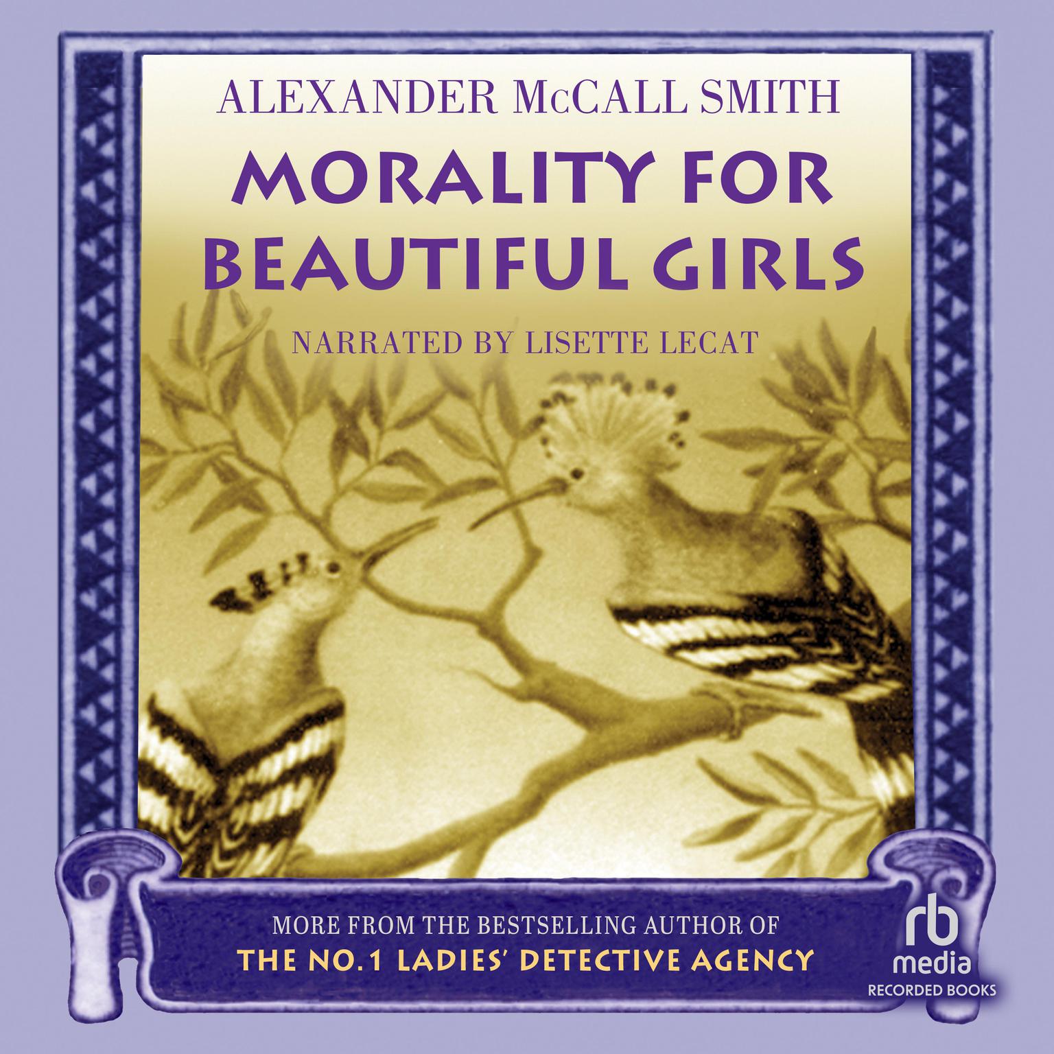 Morality for Beautiful Girls Audiobook, by Alexander McCall Smith