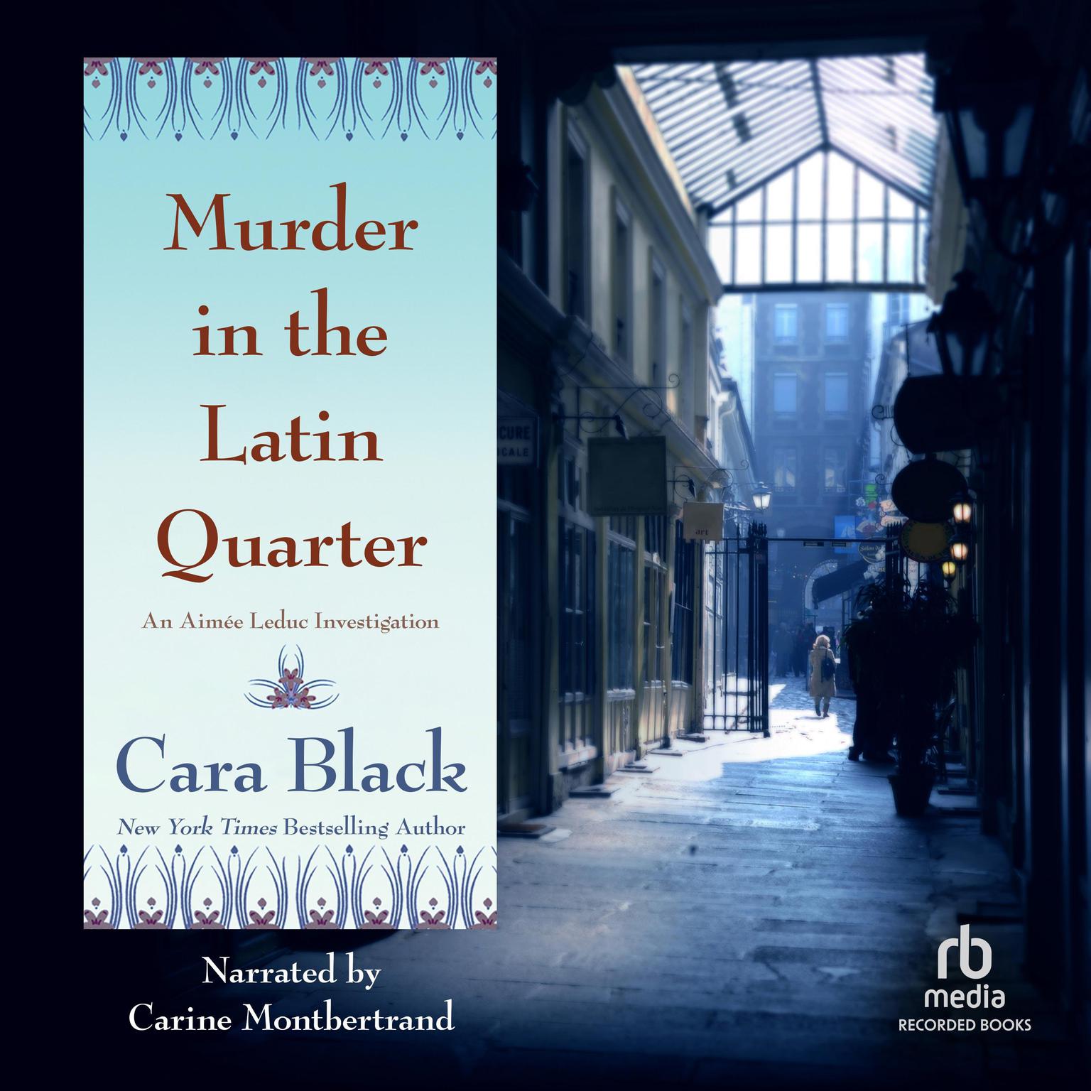Murder in the Latin Quarter Audiobook, by Cara Black