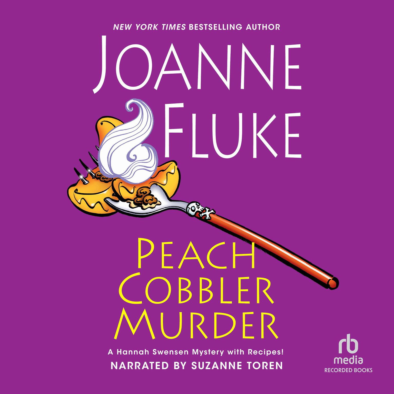 Peach Cobbler Murder Audiobook, by Joanne Fluke