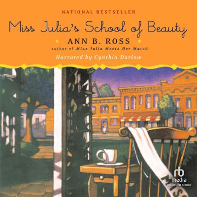 Miss Julias School of Beauty Audiobook, by Ann B. Ross