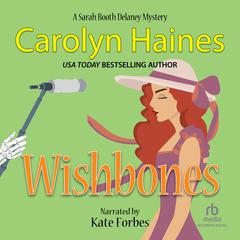 Wishbones Audiobook, by Carolyn Haines