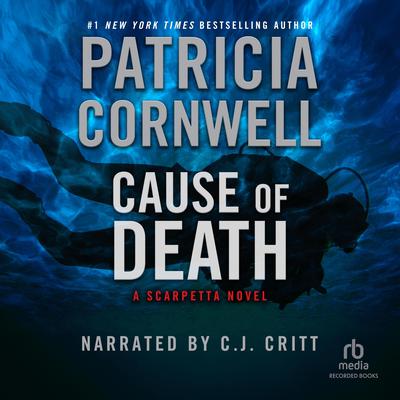 Cause of Death Audiobook, by Patricia Cornwell