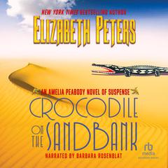 Crocodile on the Sandbank Audiobook, by 