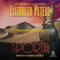The Falcon at the Portal Audiobook, by Elizabeth Peters