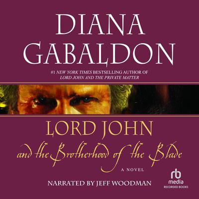 Lord John and the Brotherhood of the Blade Audiobook, by 