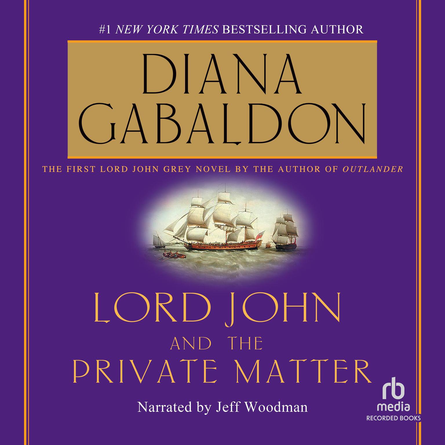 Lord John and the Private Matter Audiobook, by Diana Gabaldon