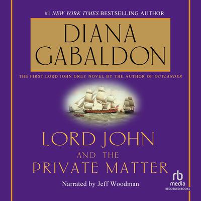 Lord John and the Private Matter Audiobook, by 