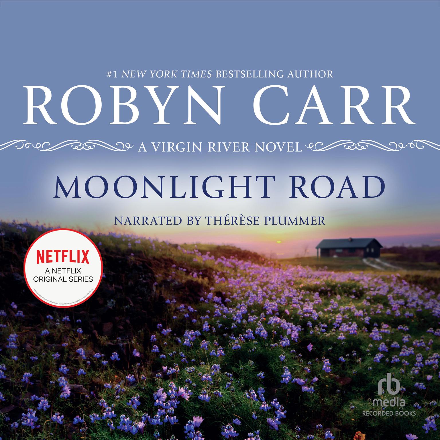 Moonlight Road Audiobook, by Robyn Carr