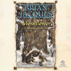Mossflower Audiobook, by Brian Jacques