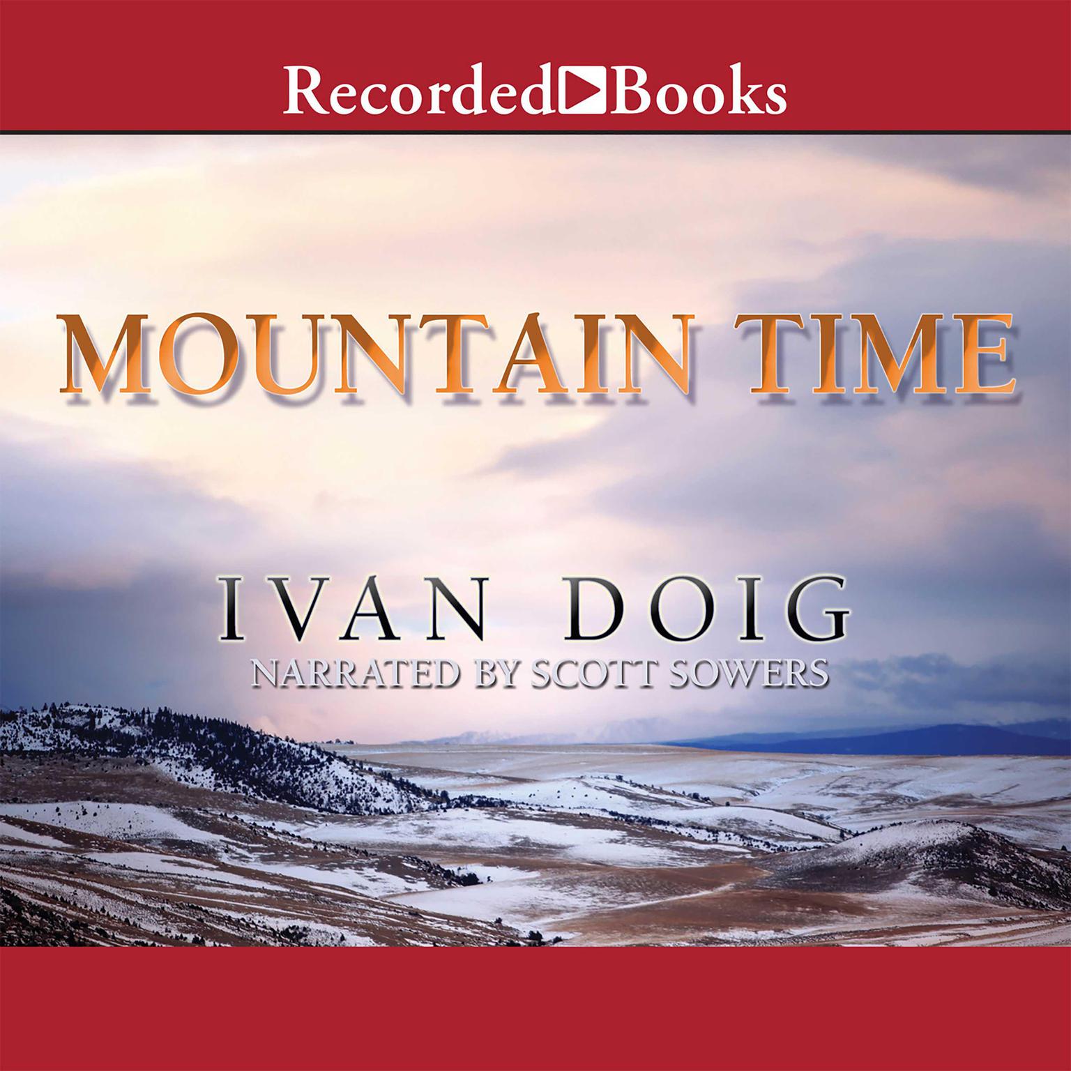 Mountain Time Audiobook, by Ivan Doig