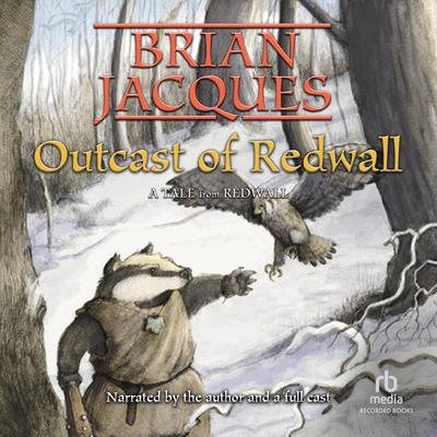 Outcast of Redwall Audiobook, by Brian Jacques
