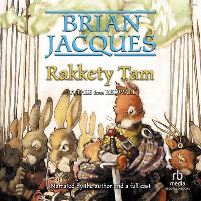 Rakkety Tam: A Tale from Redwall Audiobook, by 