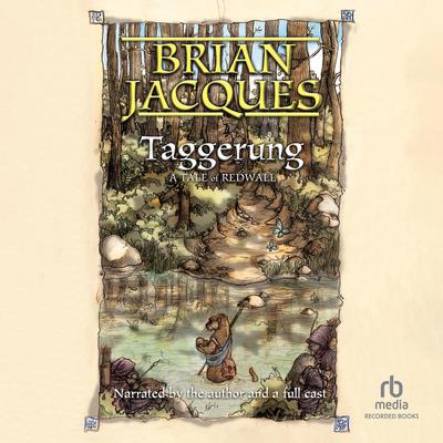 Taggerung Audiobook, by Brian Jacques