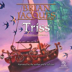 Triss Audiobook, by Brian Jacques
