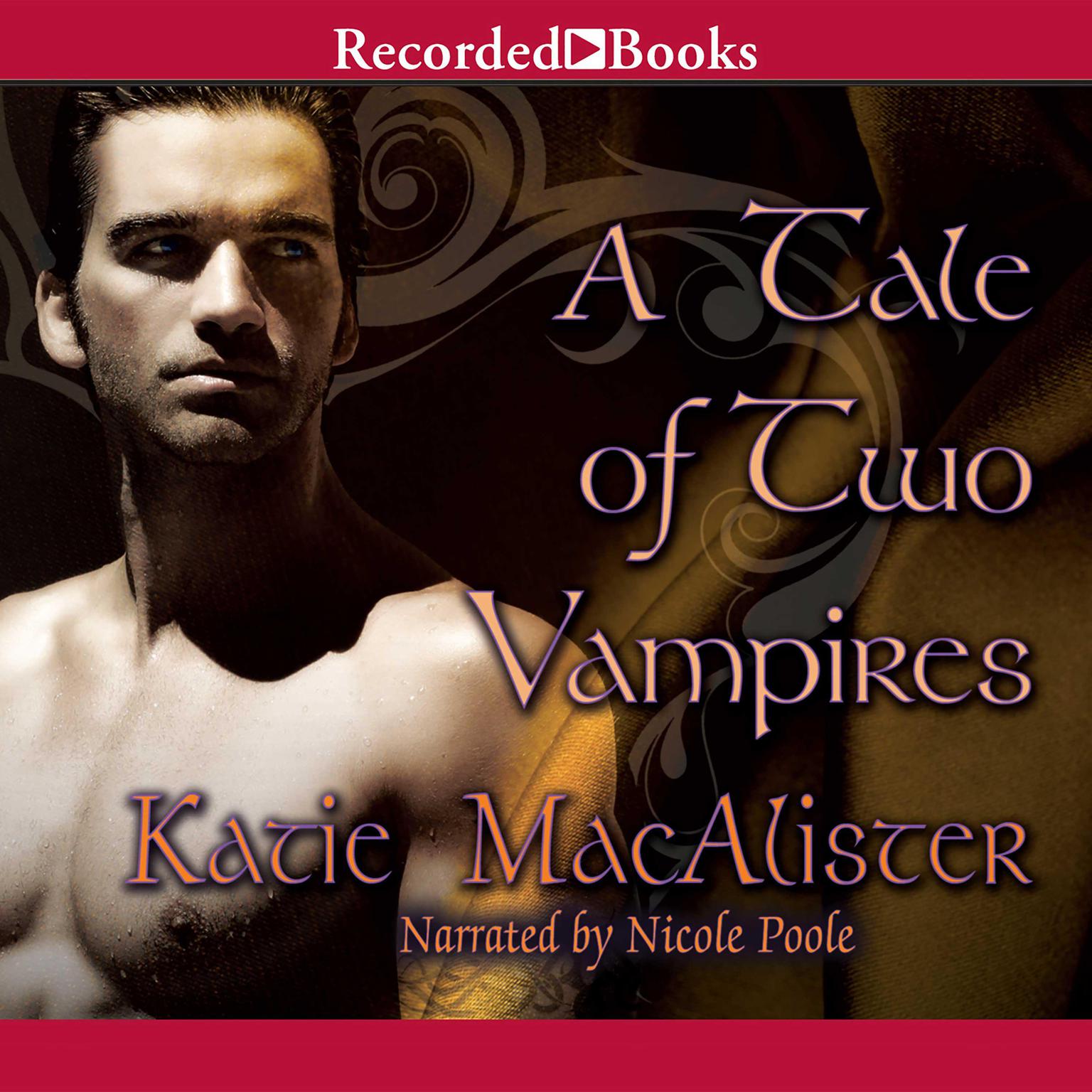 A Tale of Two Vampires Audiobook, by Katie MacAlister
