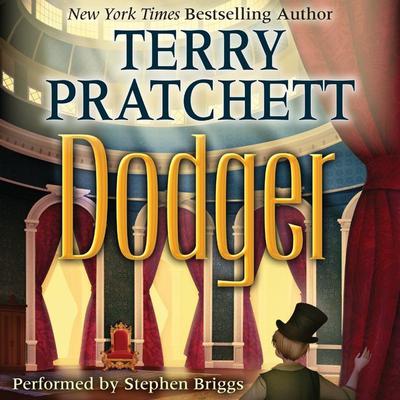 Dodger: A Printz Honor Winner Audiobook, by Terry Pratchett