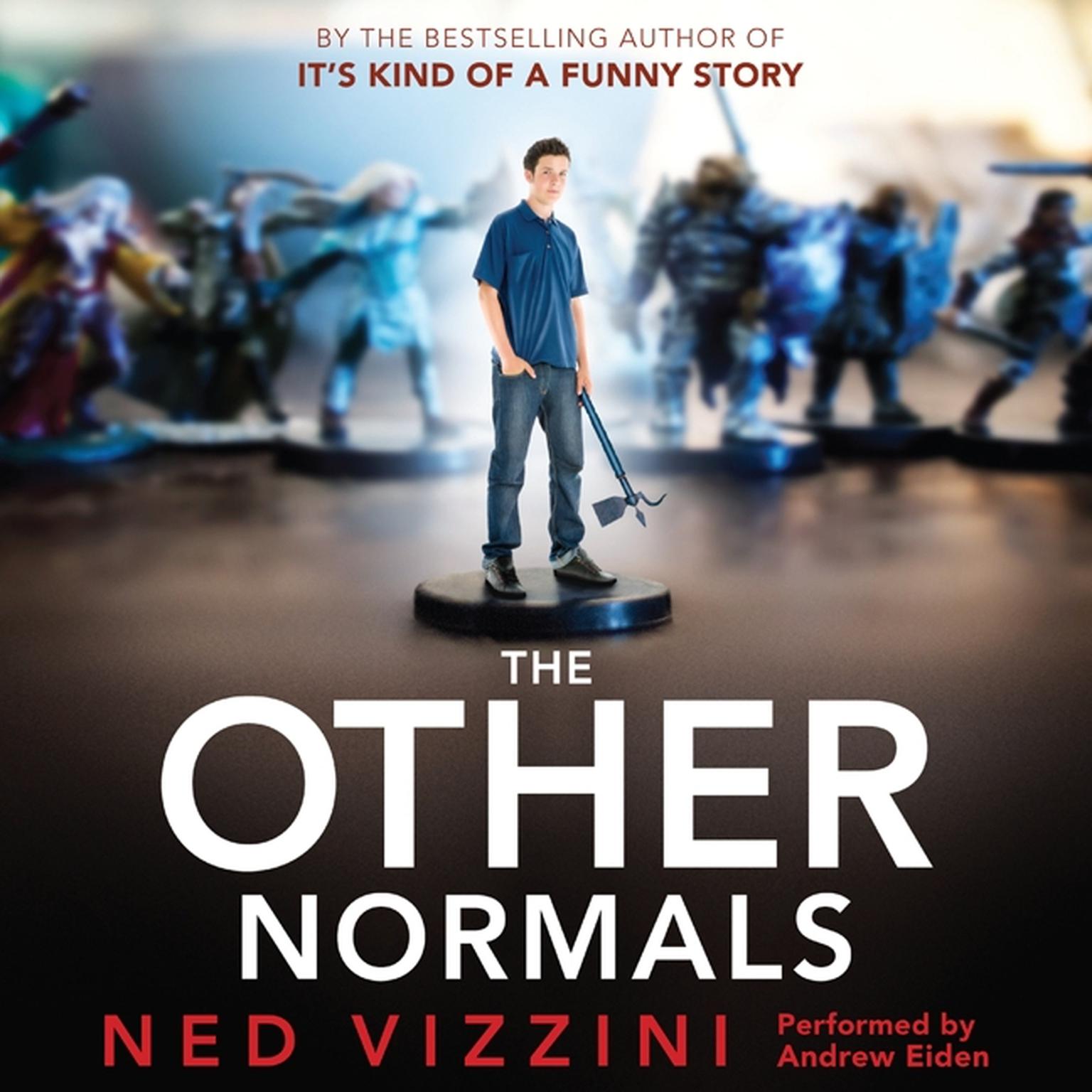 The Other Normals Audiobook, by Ned Vizzini