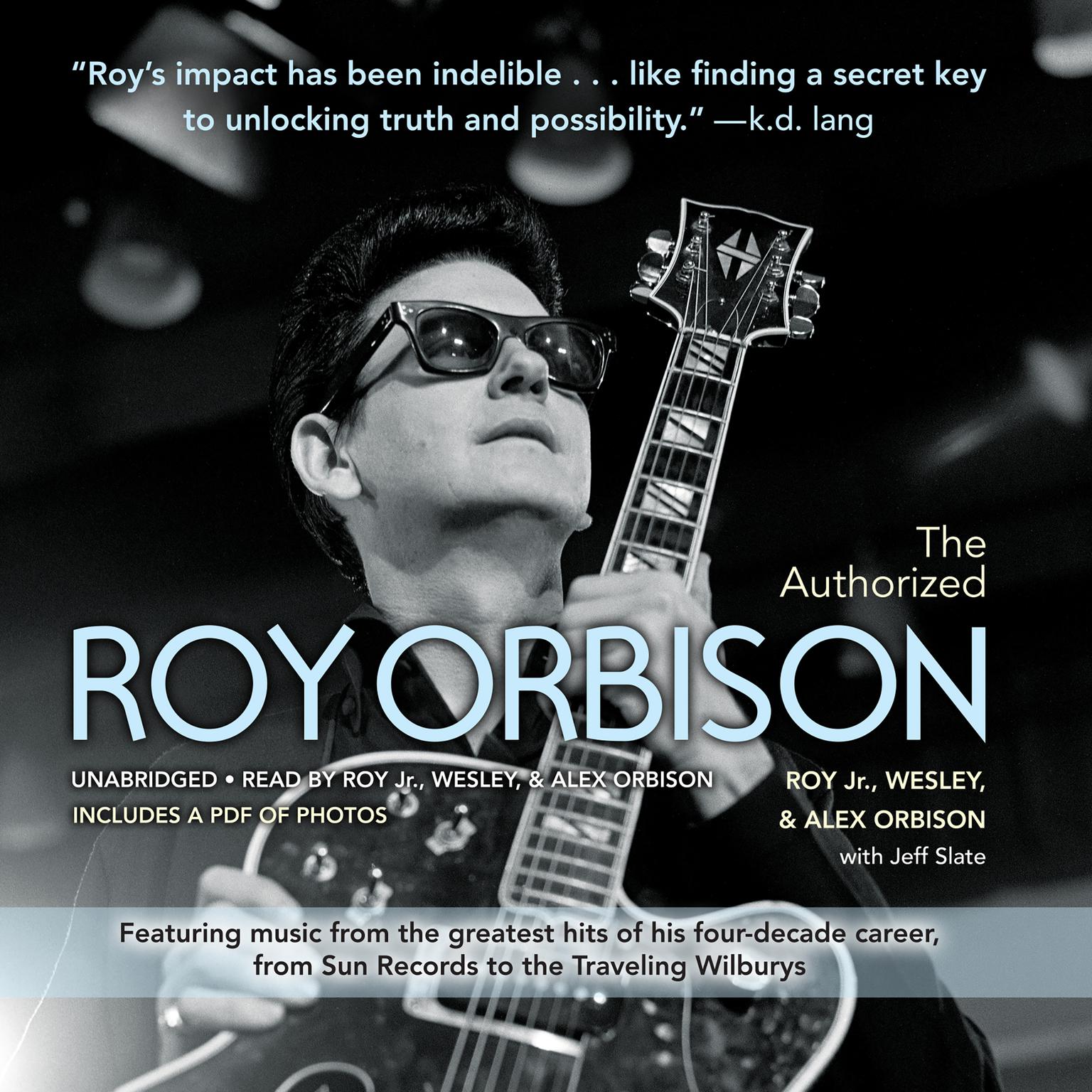 The Authorized Roy Orbison Audiobook, by Wesley Orbison