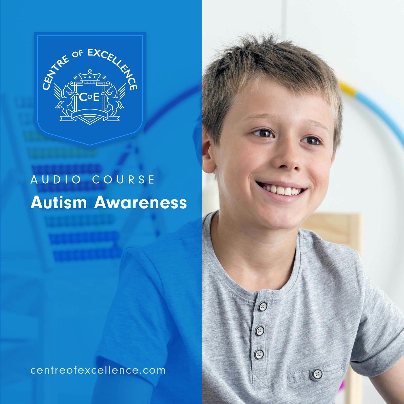 Autism Awareness Audiobook, by Centre of Excellence