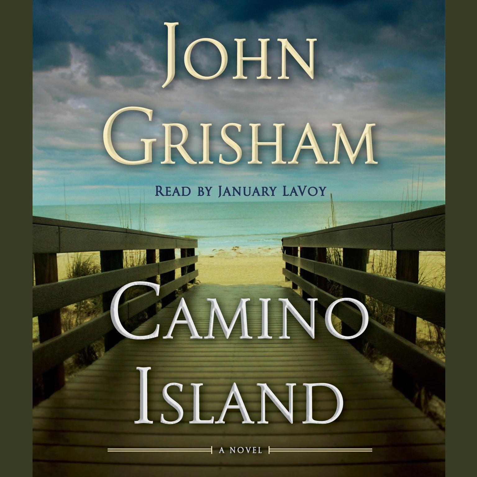Camino Island (Abridged): A Novel Audiobook, by John Grisham