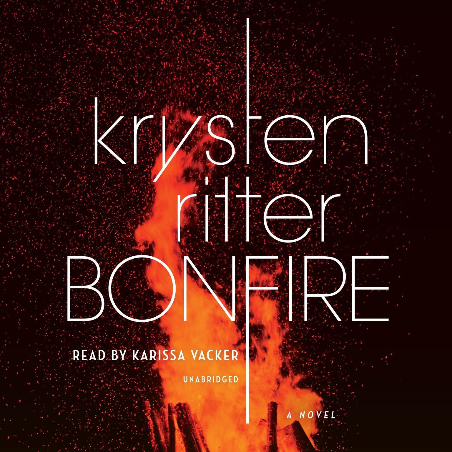 Bonfire: A Novel Audiobook, by Krysten Ritter