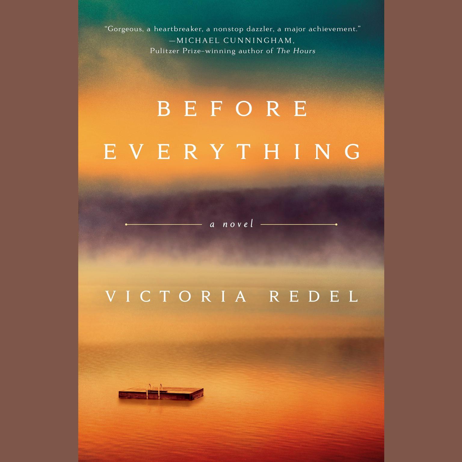 Before Everything Audiobook, by Victoria Redel