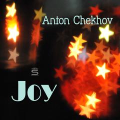 Joy Audiobook, by Anton Chekhov