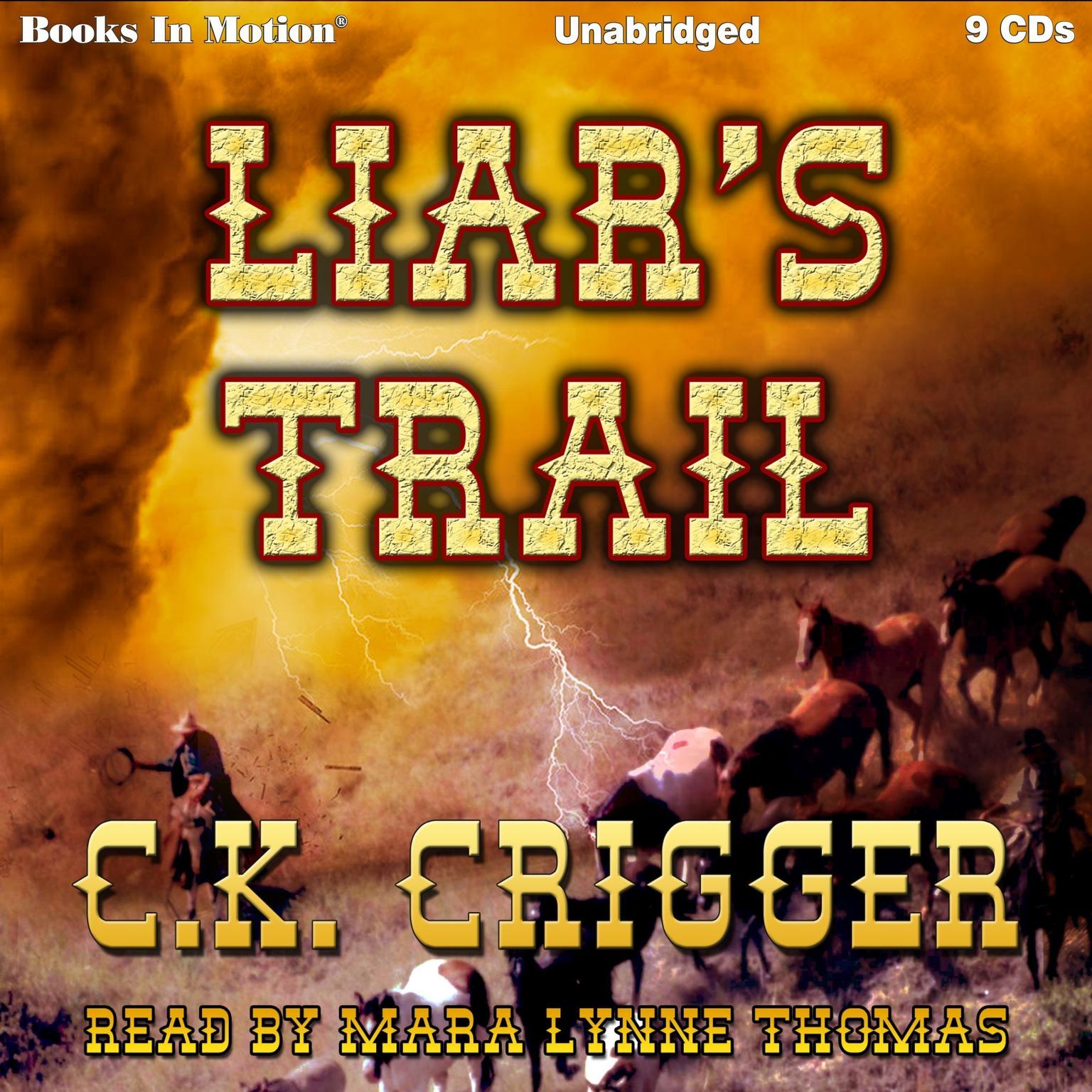 Liars Trail Audiobook, by C. K. Crigger
