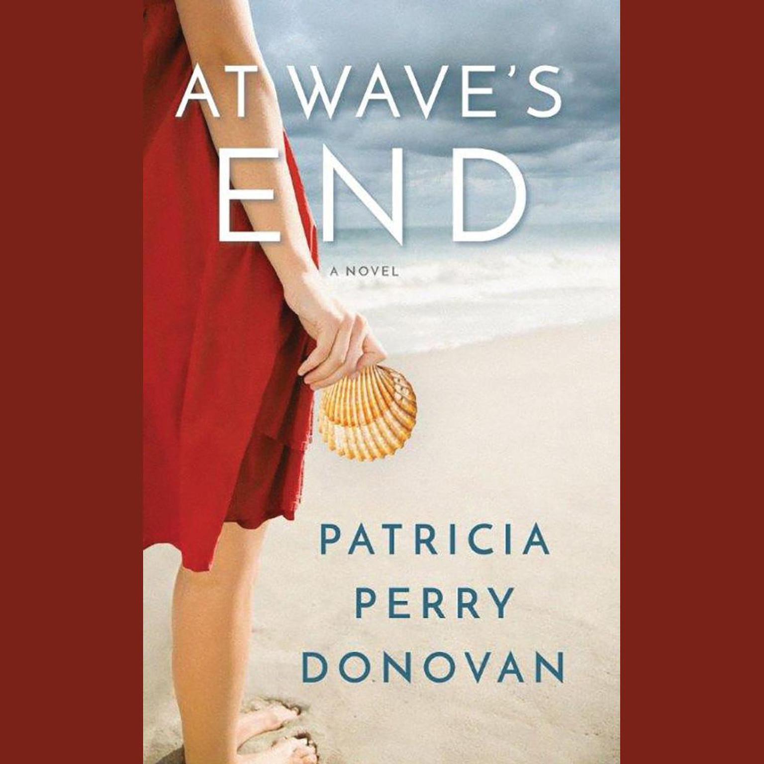 At Waves End: A Novel Audiobook, by Patricia Perry Donovan