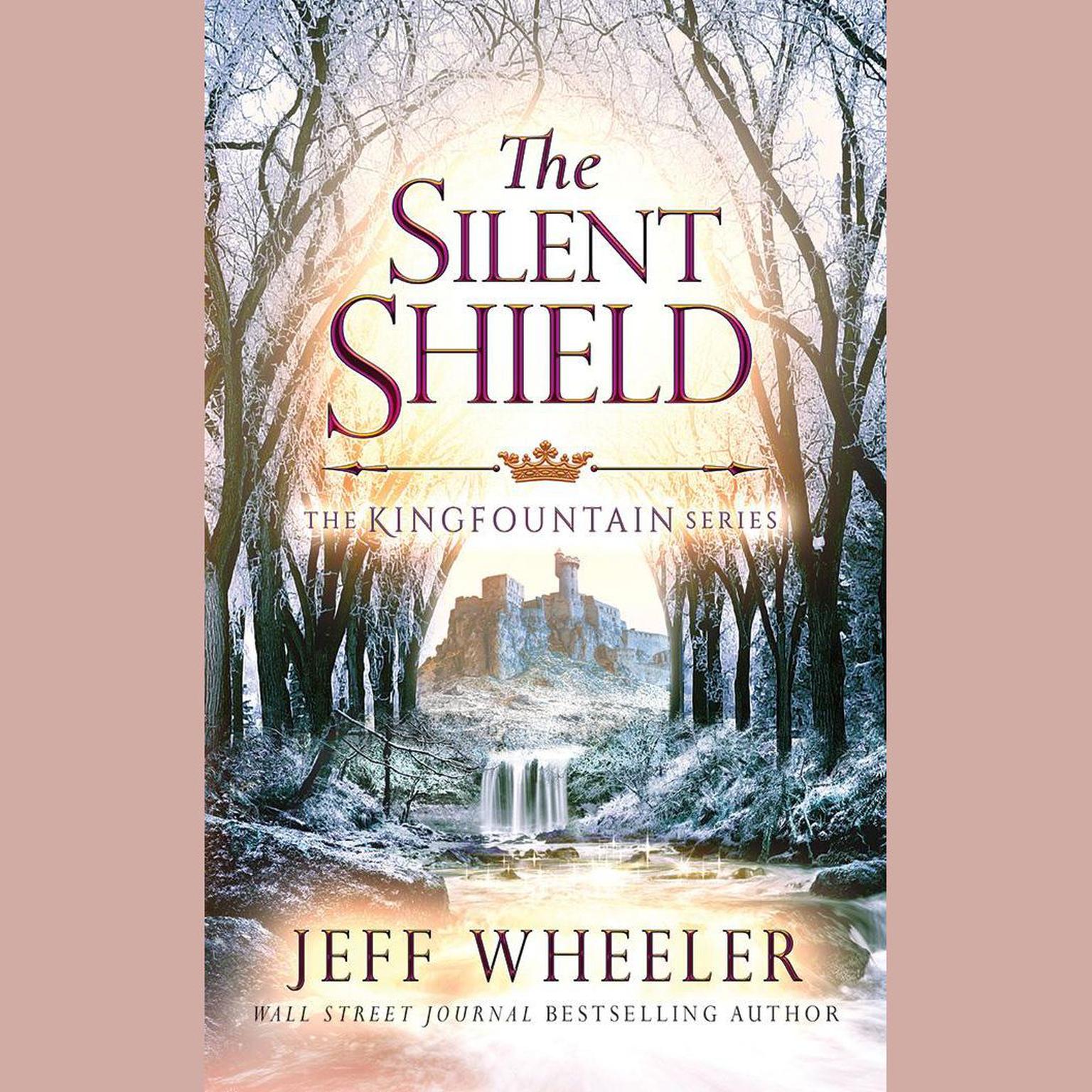 The Silent Shield Audiobook, by Jeff Wheeler