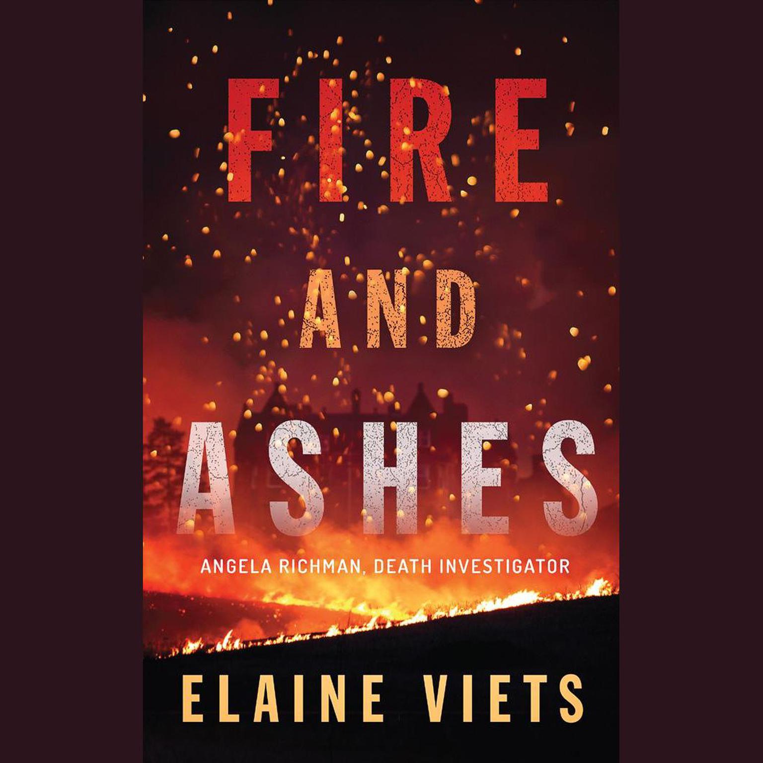 Fire and Ashes Audiobook, by Elaine Viets