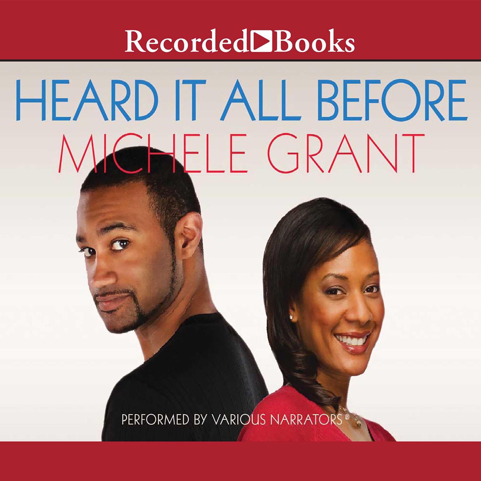 Heard it All Before Audiobook, by Michele Grant