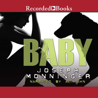Baby Audiobook, by Joseph Monninger