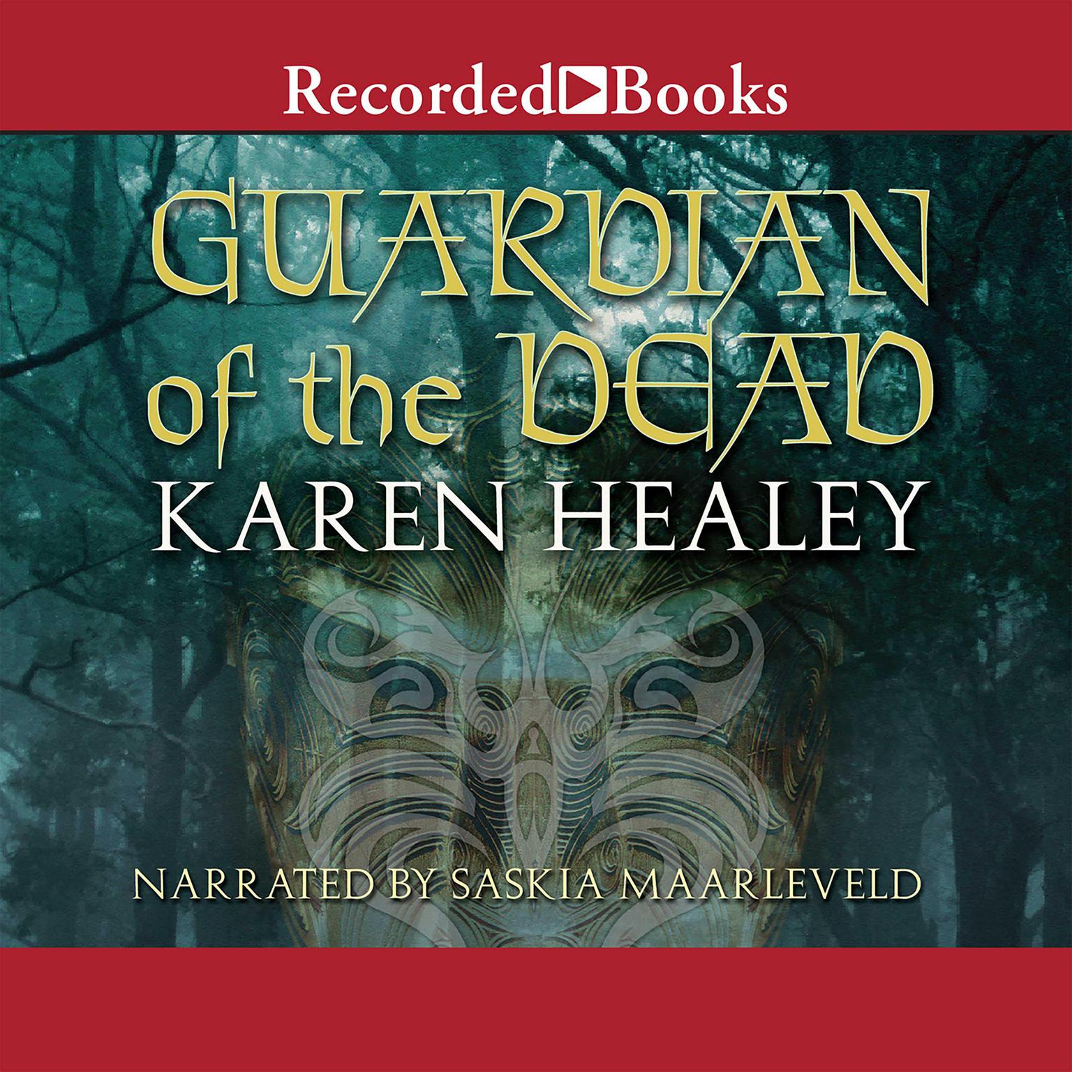 Guardian of the Dead Audiobook, by Karen Healey