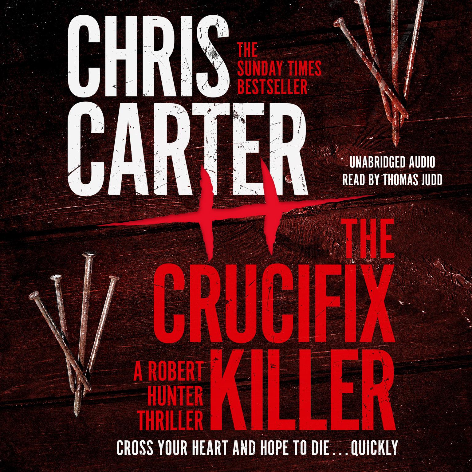 The Crucifix Killer Audiobook, by Chris Carter