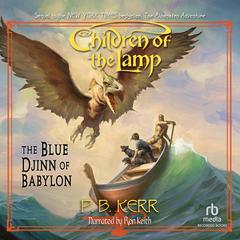 The Blue Djinn Of Babylon Audiobook, by Philip Kerr
