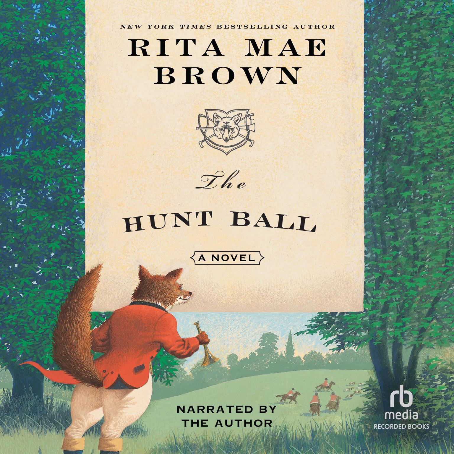 The Hunt Ball Audiobook, by Rita Mae Brown