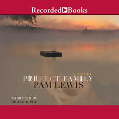 Perfect Family Audiobook, by Pamela Lewis