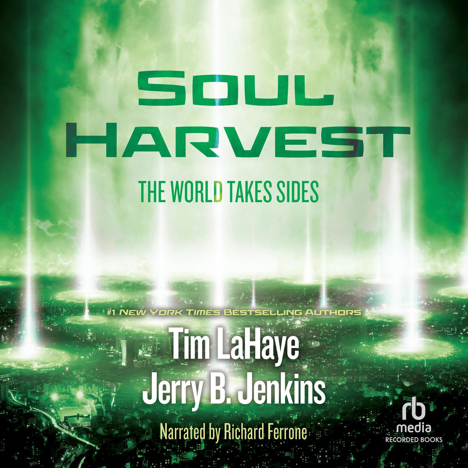 Soul Harvest: The World Takes Sides Audiobook, by Tim LaHaye
