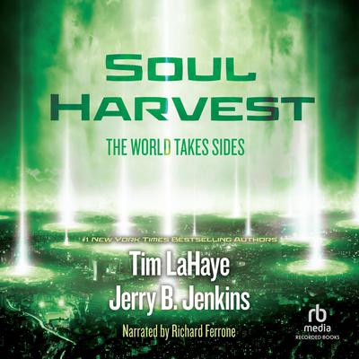 Soul Harvest: The World Takes Sides Audiobook, by Jerry B. Jenkins