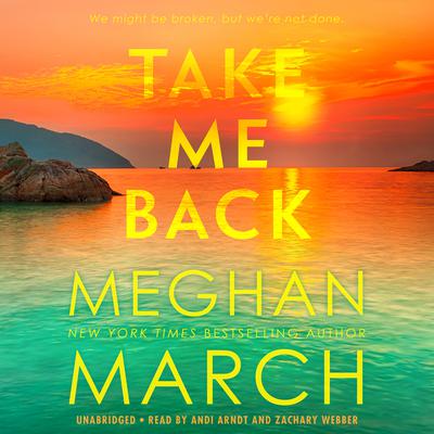 Take Me Back Audiobook, by Meghan March