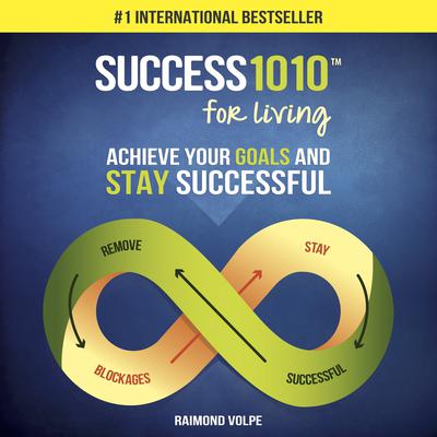 Success1010 for Living Audiobook, by Raimond Volpe