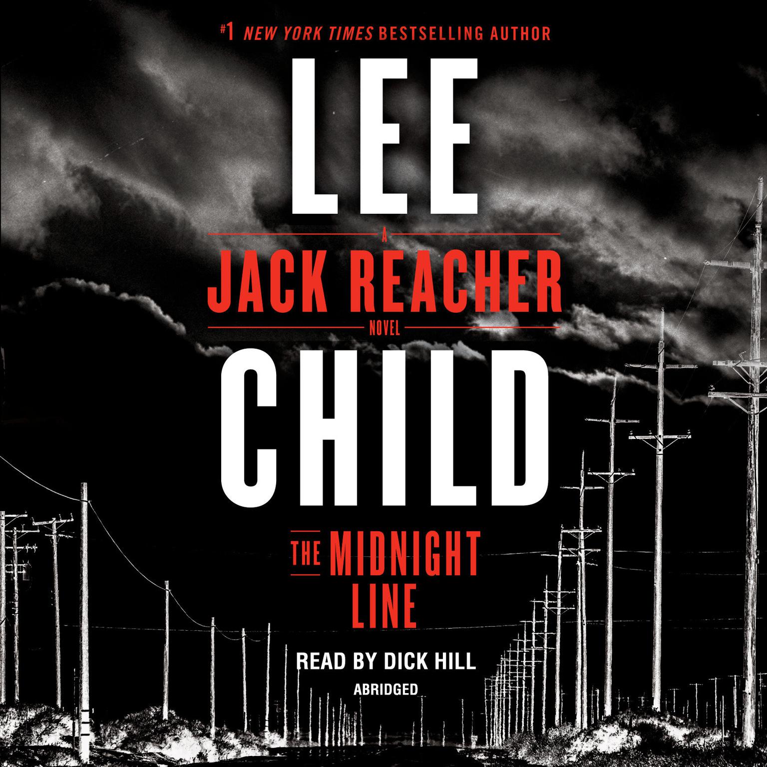 The Midnight Line (Abridged): A Jack Reacher Novel Audiobook, by Lee Child